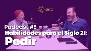 PODCAST Nueva Educación: Habilidades para el Siglo 21: Parte I