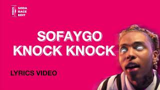 SoFaygo-Knock knock (Lyrics/текст)