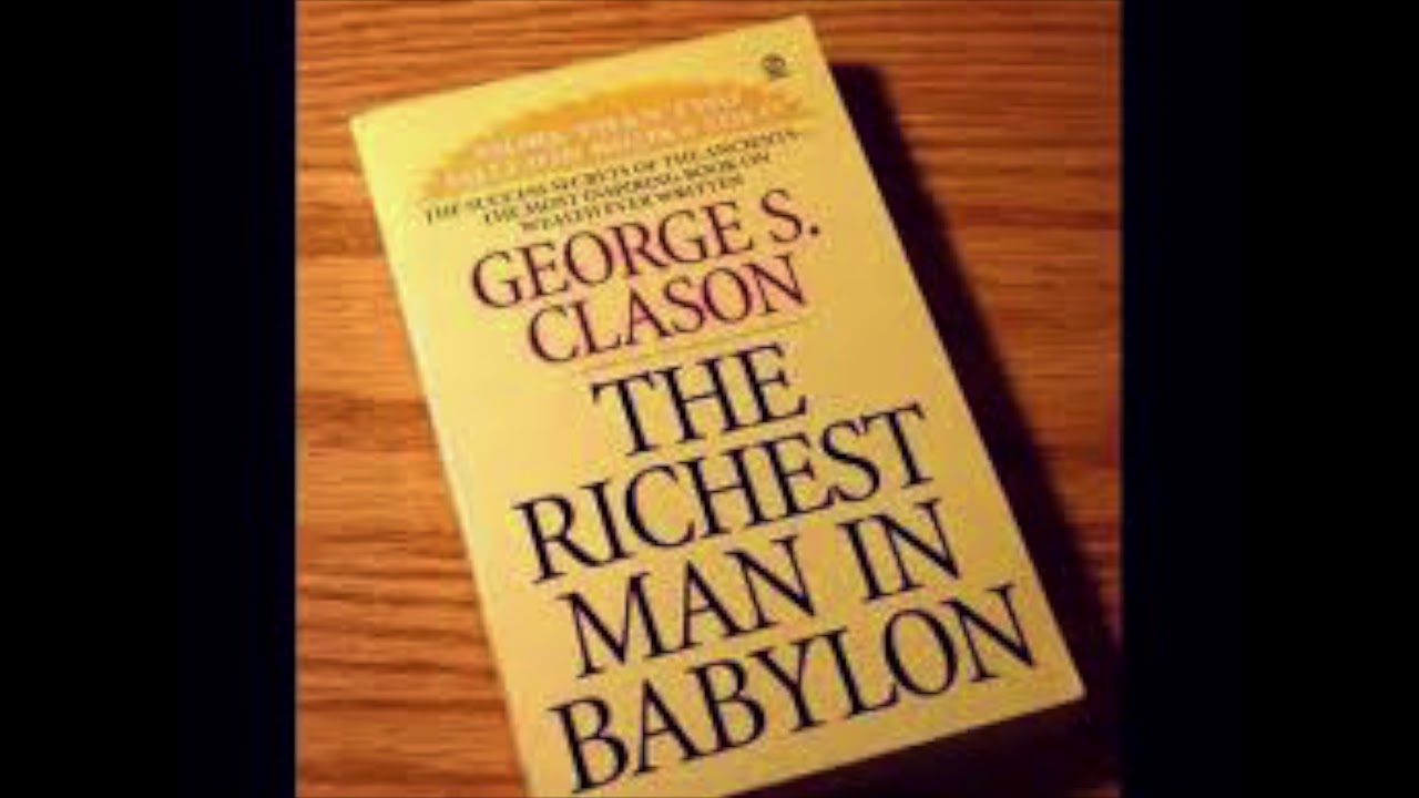 Richest Man In Babylon (Audiobook FULL) by S. Clason YouTube