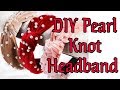 DIY Knot Headband ll Velvet Headband ll Pearl Headband ll Handmade Haedband