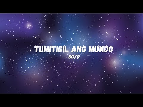 BGYO | TUMITIGIL