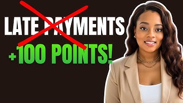 Credit Repair: How to Remove Late Payments Fast in 2025 & 2026