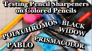 The BEST Pencil Sharpener for Colored Pencils | LIVE Test on Artist Grade Colored Pencils