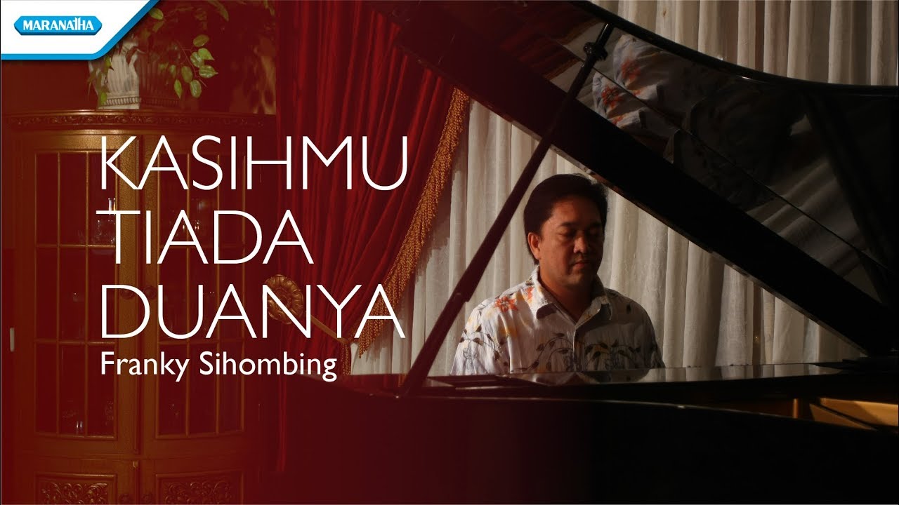 Kidungonline Com Kasih Mu Tiada Duanya Franky Sihombing Kasih Mu Tiada Duanya Kidungonline Com Kasih Mu Tiada Duanya Franky Sihombing Kasih Mu Tiada Duanya