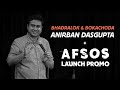 Take It Easy | Anirban Dasgupta stand up comedy | Afsos announcement