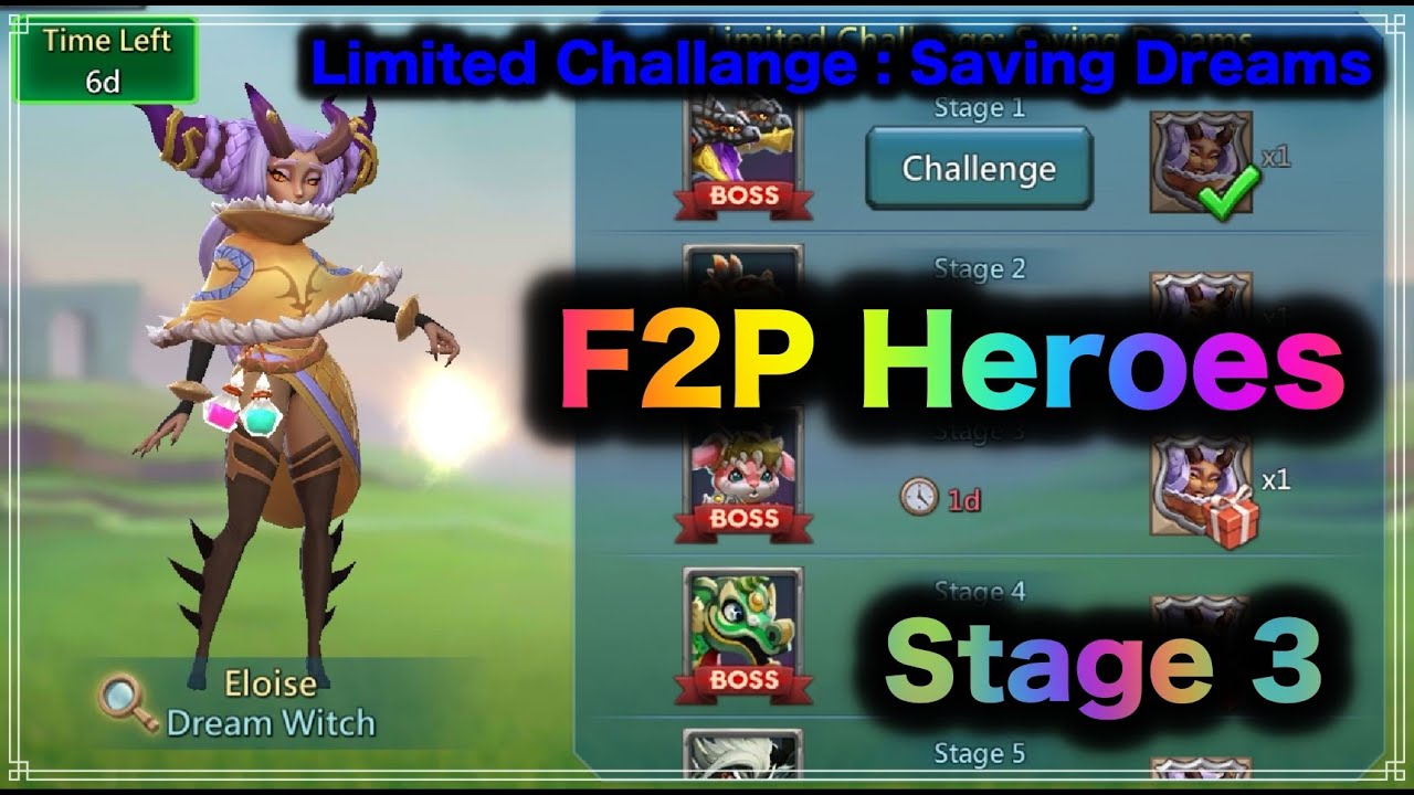 Lords Mobile Limited Challenge 2021 : Saving Dream - Dream Witch - F2P - Stage 3