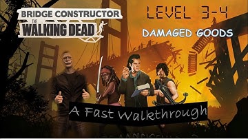 Bridge Constructor: The Walking Dead Gameplay | Level 3-4: Damaged Goods | (PC UHD) [4k60fps]