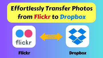 Effortlessly Transfer Photos from Flickr to Dropbox