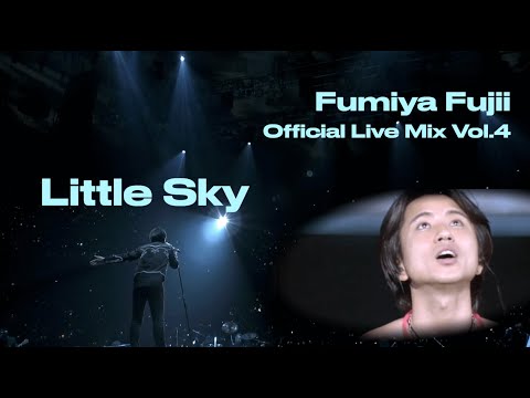 藤井フミヤ - Little Sky【Official Live Mix】 - YouTube