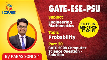 Probability | GATE 2008 | Computer Science | Part 20 | Question - Solution |Engg Maths| GATE-ESE-PSU