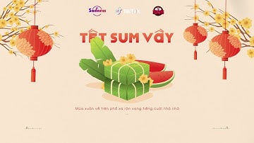 TẾT SUM VẦY | G-SHINE | LYRIC VIDEO