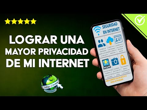 Cómo Lograr una Conexión Segura, Protegida y con Mayor Privacidad en Internet