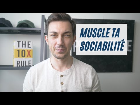 7 HABITUDES pour devenir plus sociable