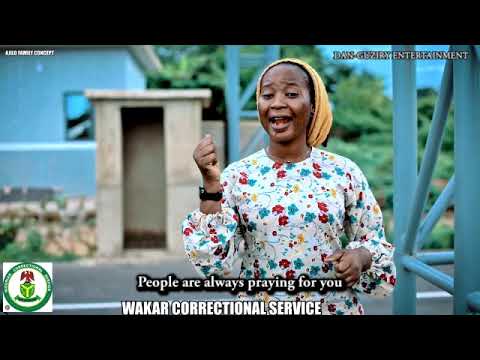 Baitin Jaruma Zuby Rigachikun A Hadakar Wakar Hukumar Correctional Service Ta Kamfanin Dan Guziry En