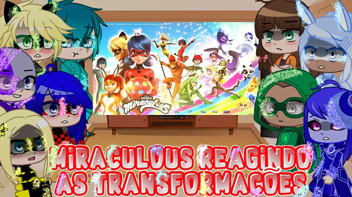 Miraculous Ladybug reagindo s Transformaes#7