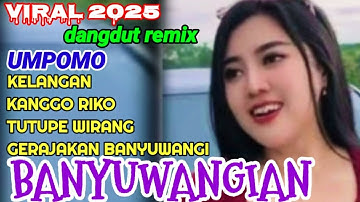 UMPOMO / DANGDUT KOPLO YANG LAGI VIRAL DI TIKTOK TERBARU