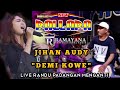 DEMI KOWE New Pallapa JIHAN AUDY Live Randu Padangan Menganti Full Ky Ageng