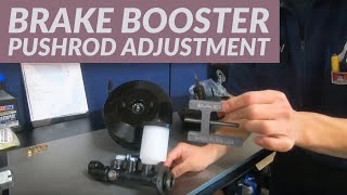 How To: Brake Booster Pushrod Adjustment