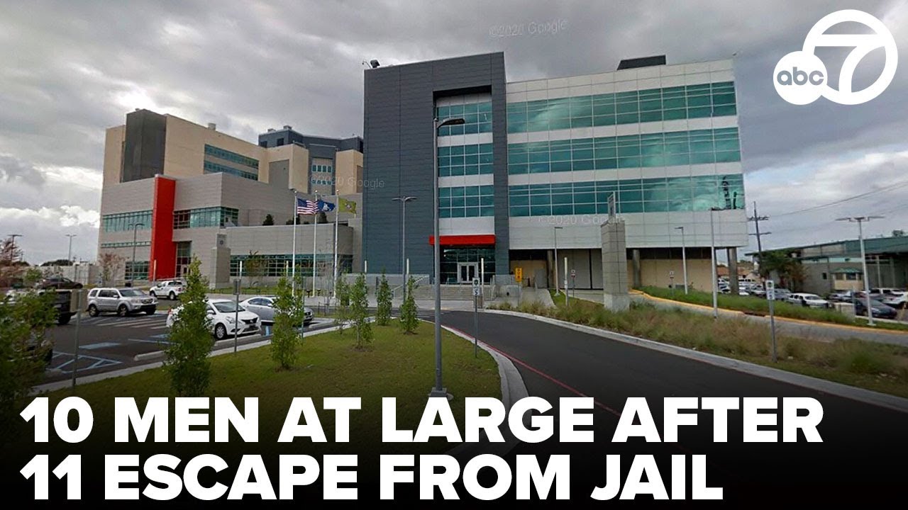 10 men at large after 11 escape from New Orleans jail, considered armed ...