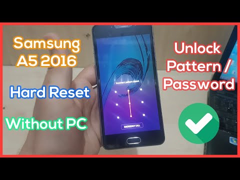 Hard Reset Samsung A5 2016 Unlock Pattern/ Password