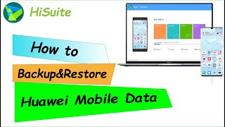 Huawei hisuite how to backup and restore data / backup huawei phone to pc screenshot 2