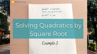 Solving Quadratics by Square Root - Example 2