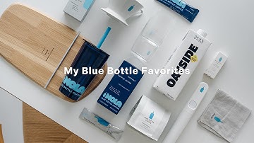 My Blue Bottle Favorites | 日常で愛用するブルーボトルのアイテム13選