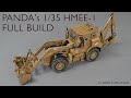 PANDA's 1/35 Scale HMEE-1 Excavator (Full build)