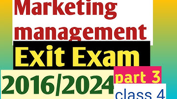 Marketing management Exit exam questions and answers 2016|2024