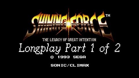 Shining Force (Genesis/Mega Drive) | Chapters 1-6 | Longplay