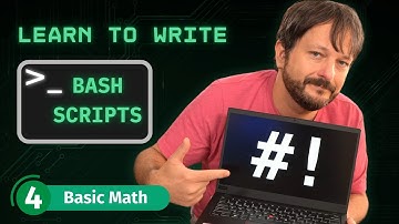 How To Write Bash Scripts In Linux - Complete Guide (Part 4 - Basic Math)