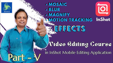 Add Mosaic Blur or Magnifier to a Moving Object ! Tracking Object ! Inshhot me Magnifier Effect Kais