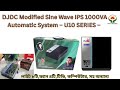 DJDC Modified Sine Wave IPS 1000VA Automatic System – U10 SERIES – 1000W
