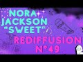 Gta rp flashback  nora jackson sweet l rediffusion n49