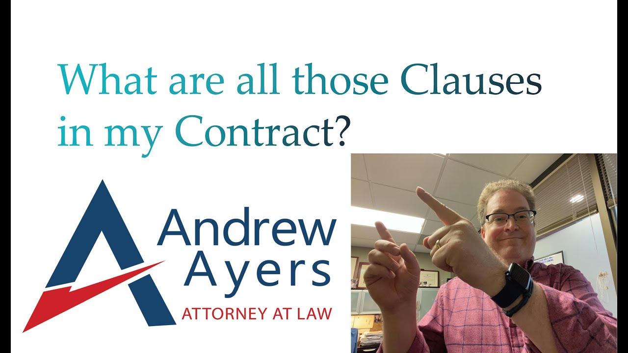 What Are All Those Clauses in my Contract?