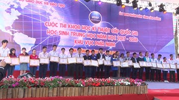 Trao 119 giải tại Cuộc thi khoa học kỹ thuật cấp quốc gia khu vực phía Nam