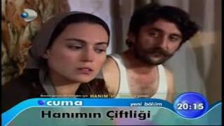 HANIMIN CIFTLIGI 31.BOLUM FRAGMANI www.hddiziizle.net