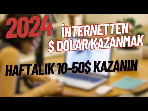 İNTERNETTEN DOLAR KAZANMA / PARA KAZANMAK 5-10$ HAFTALIK PARA KAZANIN