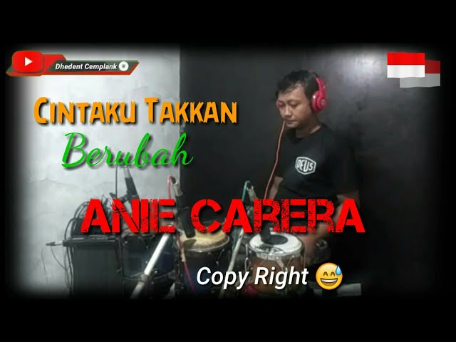 Cover CINTAKU takan BERUBAH Anie Carera Cover NGENDHUNK @Dhedent Cemplank class=