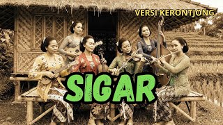 Download Lagu SIGAR - Denny Caknan (Versi Keroncong Cover) | Bikin Baper! 🎶 Pop Jawa x Keroncong 2025  MP3