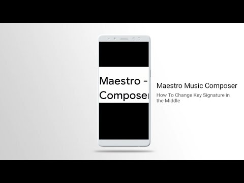Maestro Music Composer: How To Change Key Signature in The Middle