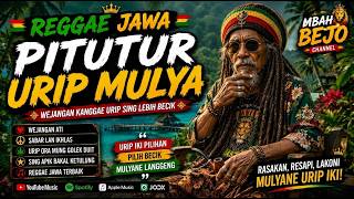 Reggae Jawa 2026 | Full Album Mbah Bejo | Pitutur Wong Jawa