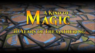 A Kind Of Magic: 30 Years Of The Gathering