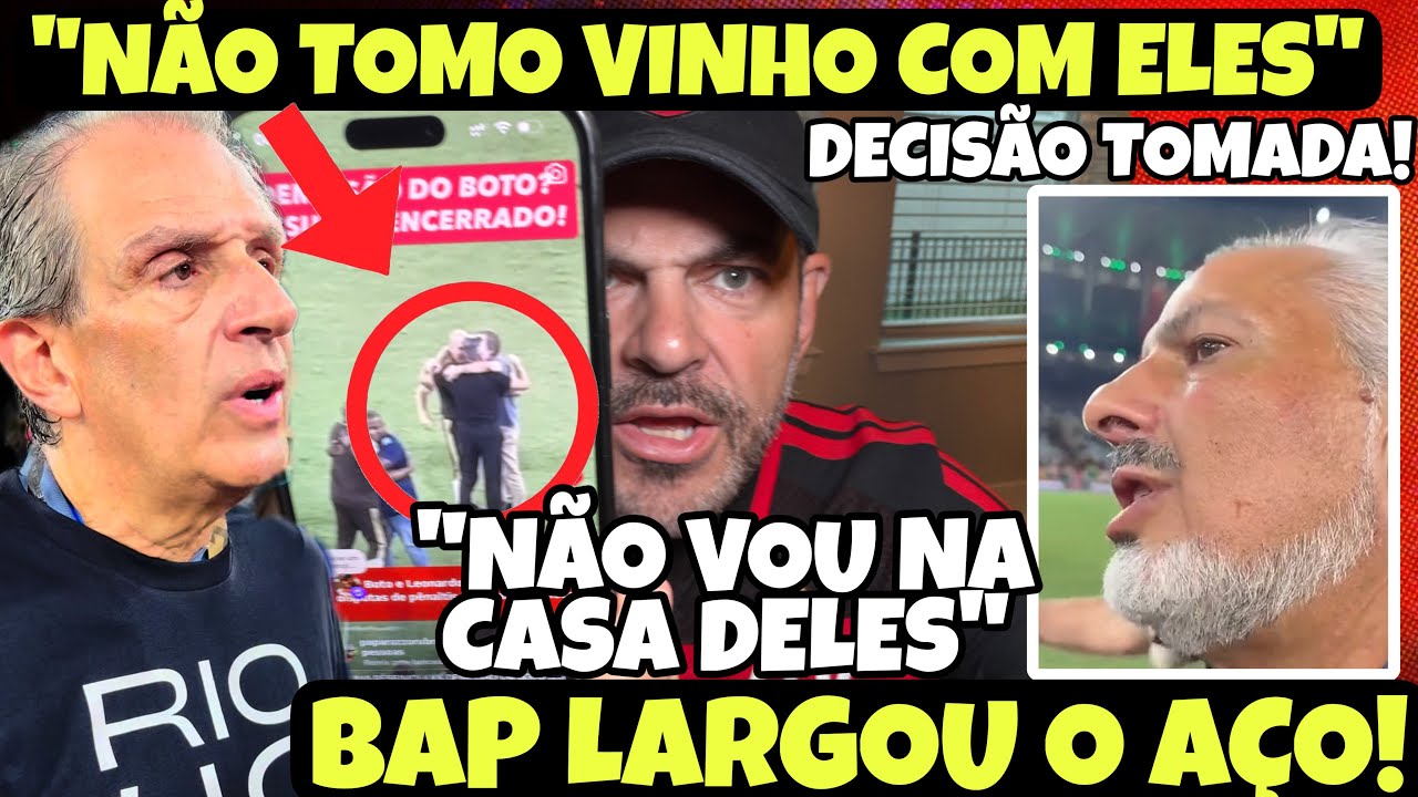 A VERDADE SOBRE DEMISSÃO DE BOTO! BAP EXPÔS TUDO E DETONOU IMPRENSA! NÃO TOMO VINHO COM JOGADOR”!