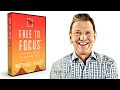 Free to focus a total productivity system to achieve more by doing less