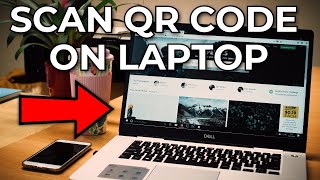 How To Scan QR CODE On Laptop in 2024 For Free (STEP-By-STEP) screenshot 3