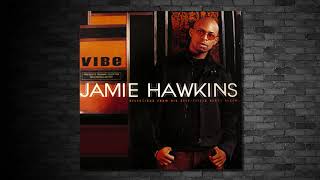 Jamie Hawkins - Lost My Mind Album ver. 2000