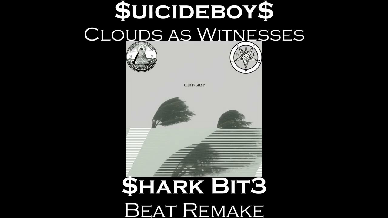 $uicideboy$ - Clouds As Witnesses ($hark Bit3 Beat Remake) FLP in The Description