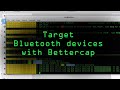 Identify & Target Bluetooth Devices with Bettercap [Tutorial]