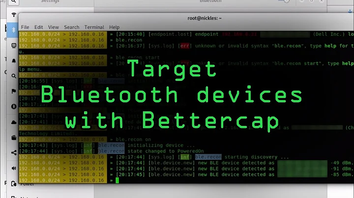 Identify & Target Bluetooth Devices with Bettercap [Tutorial]
